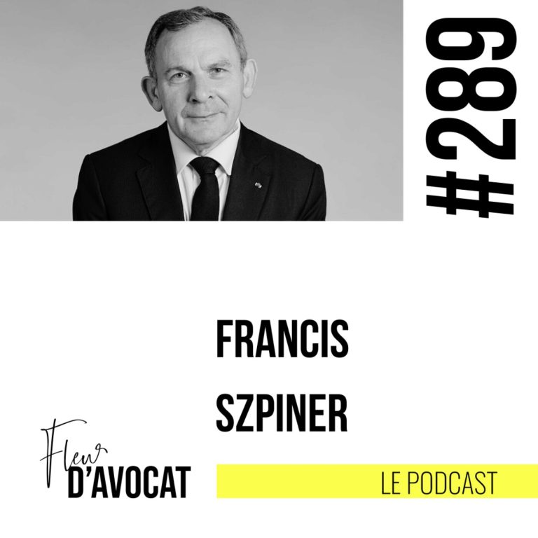 [EXTRAIT] - Francis Szpiner - Avoir de la tenue pour rassurer ses clients.